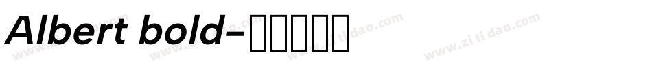 Albert bold字体转换